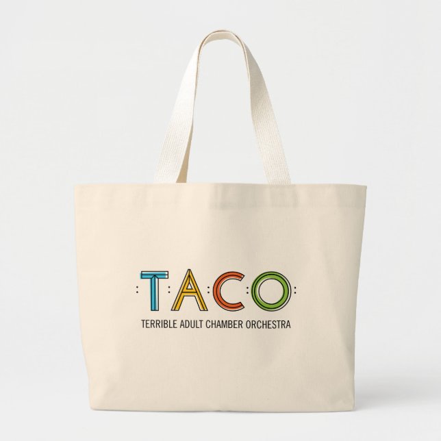 Jumbo TACO Tote (Front)