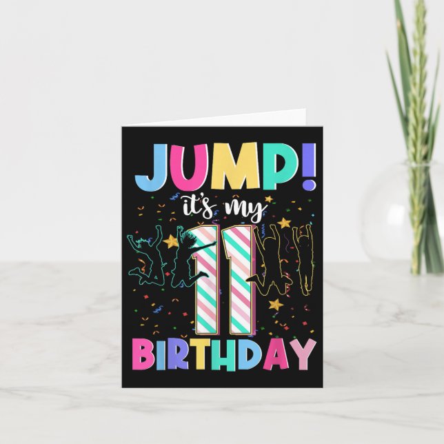 Jump Its My 11th Birthday Jumper 11 Years Old Jump Card (Front)