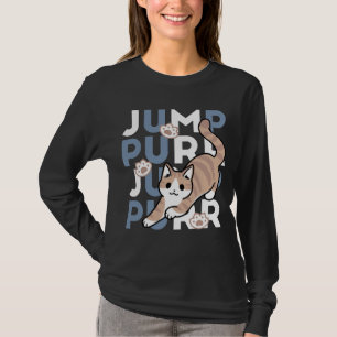 Jump Purr Jump: Playful Cat Design with Fun Art T-Shirt