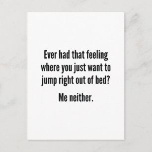 Jump Right Out Of Bed Postcard