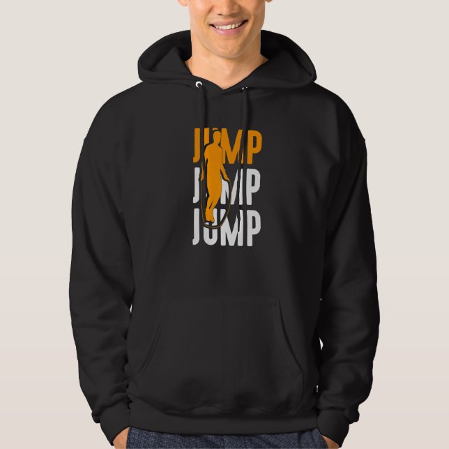 Jump Rope Skipping Jumping Roping Workout     18 Hoodie (Front)