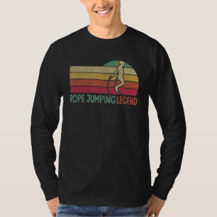 Jump Rope Skipping Rope Jumping Legend T-Shirt