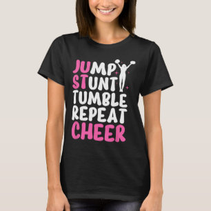 Jump Stunt Tumble Cheer Cheerleader Cheerleading T-Shirt