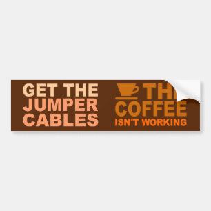 Jumper Cables bumpersticker Bumper Sticker