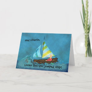 Jumping Ship? Retirement Card