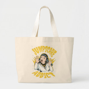 Jumpscare Addict Large Tote Bag