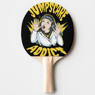 Jumpscare Addict Ping Pong Paddle