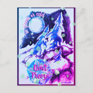 Junction Card No 18: In Gloom or Cold Don't Freeze