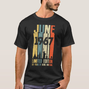 June 1967 55 Birthday 55 Year Old 1967 Birthday Vi T-Shirt