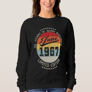 June 1967 55th Birthday 55 Years Of Being Awesome Sweatshirt