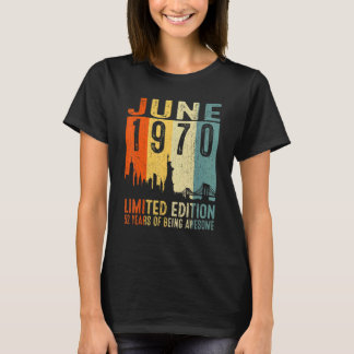 June 1970 52nd Birthday 52 Year Old 1970 Birthday T-Shirt