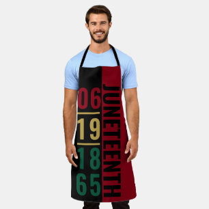 June 19 1865 Black Independence Day JUNETEENTH Apron