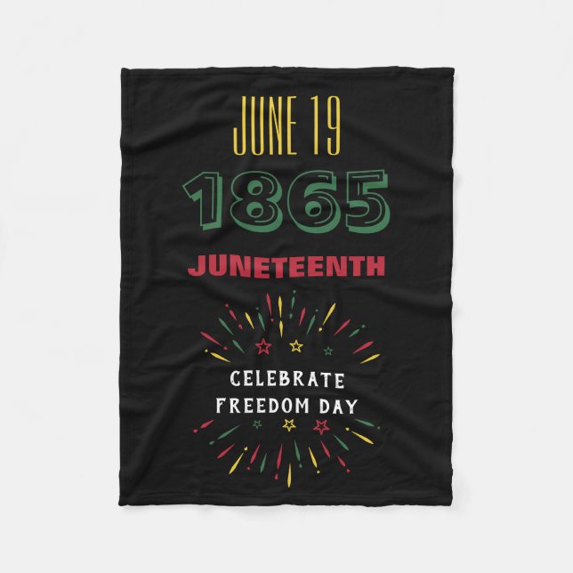 June 19 1865 Juneteenth Black History Fireworks Fleece Blanket (Front)