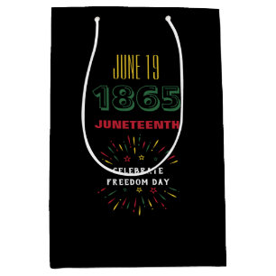 June 19 1865 Juneteenth Black History Fireworks Medium Gift Bag