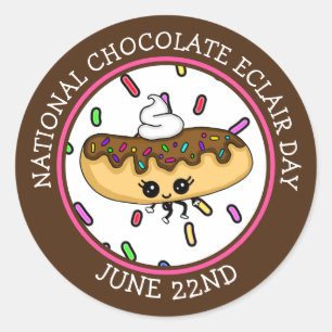 June 22nd National Chocolate Éclair Day  Classic Round Sticker