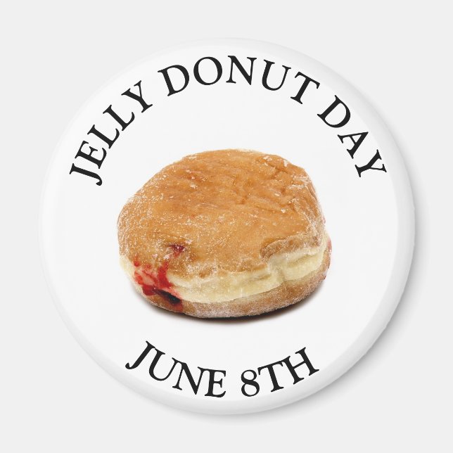 JUNE 8TH Jelly Doughnut Day Food Holiday Magnet (Front)