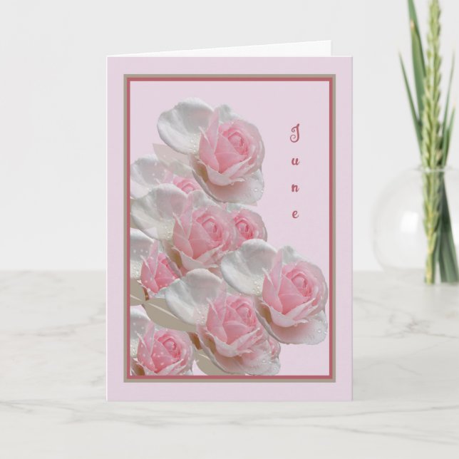 June Birthday Card with Pink Roses (Front)
