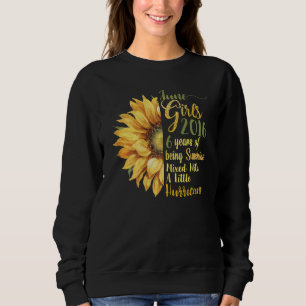 June Girl 2016 6 Years Old 6 Sunshine Birthday Sweatshirt