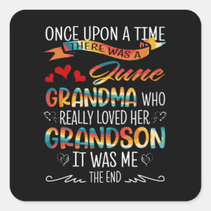 June Grandma Who Really Loved Her Grandsons Square Sticker