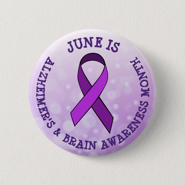 June is Alzheimer's & Brain Awareness Month 6 Cm Round Badge (Front)