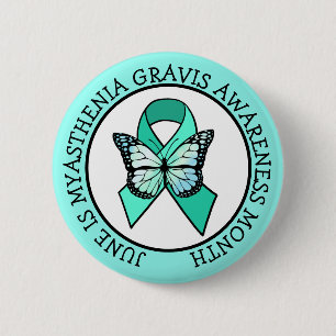 June is Myasthenia Gravis Awareness Month 6 Cm Round Badge