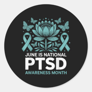 June Is National Ptsd Awareness Month Teal Ribbon  Classic Round Sticker