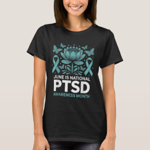 June Is National Ptsd Awareness Month Teal Ribbon T-Shirt