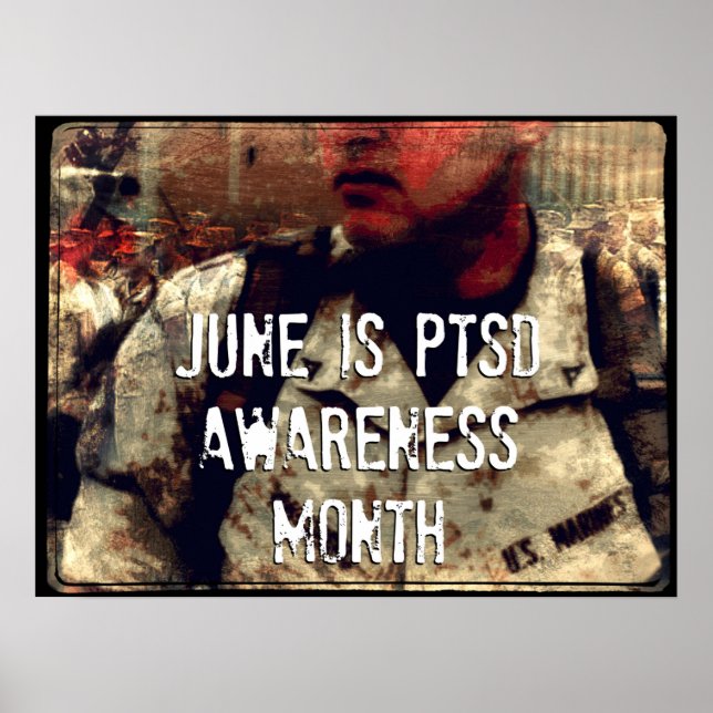 June is PTSD Awareness Month Poster (Front)