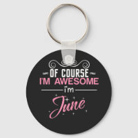 June of course I'm awesome I'm June name