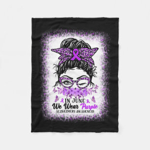 June We Wear Purple Alzheimerheimer Awareness Mess Fleece Blanket