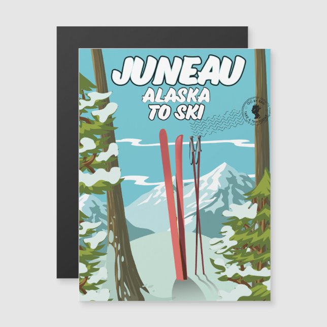 Juneau Alaska To Ski (Front/Back)