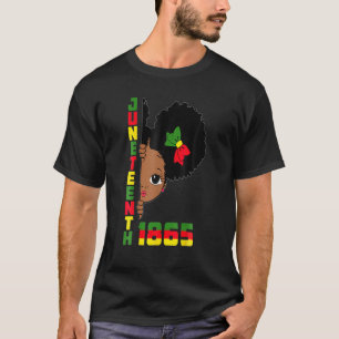Junenth Celebration 1865 Cute Black Girls T-Shirt
