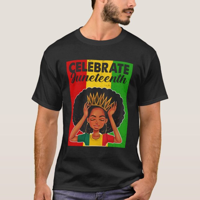 Junenth Is My Independence Day Celebrate Junenth 1 T-Shirt (Front)
