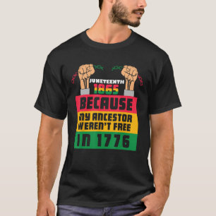 Junenth Is The Real Independence Day 1865 Freedom T-Shirt