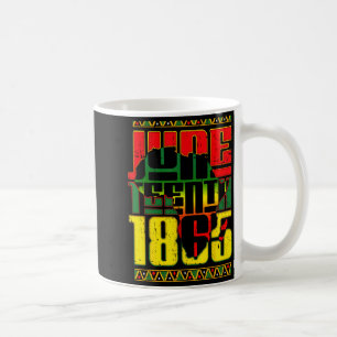 juneteenth 1865 african american freedom black his coffee mug
