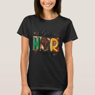Juneteenth 1865 African American Freedom Black His T-Shirt