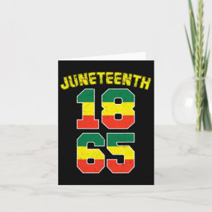 Juneteenth 1865 Ancestors Black Pride African Amer Card