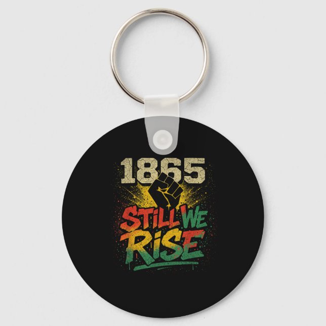 Juneteenth 1865 Black History Month Men  Key Ring (Front)