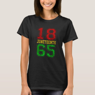 Juneteenth 1865 Black Proud African American For J T-Shirt