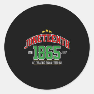 Juneteenth 1865 Celebrating Black Freedom  Classic Round Sticker