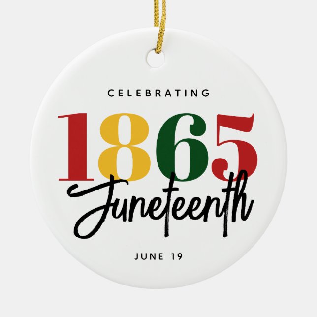 Juneteenth 1865 Freedom Black History Celebration Ceramic Tree Decoration (Front)