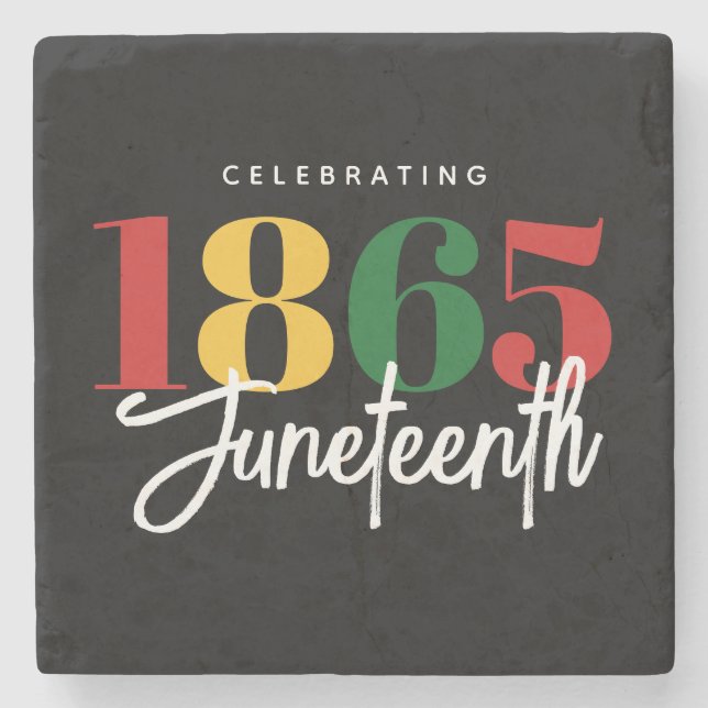 Juneteenth 1865 Freedom Black History Celebration Stone Coaster (Front)