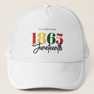Juneteenth 1865 Freedom Black History Celebration Trucker Hat