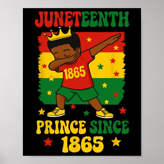 Juneteenth 1865 Groovy Toddler Boy Dabbing Prince  Poster (Front)