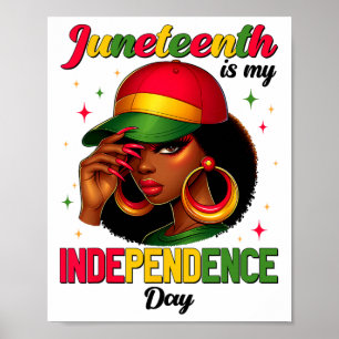 Juneteenth 1865 Is My Independence Day For Women M Poster