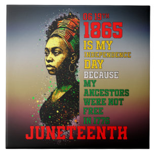Juneteenth 1865 My Independence Day Pan-African Tile