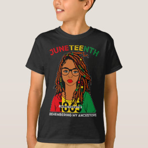Juneteenth 1865 Remebering My Ancestors Loc'd Blac T-Shirt
