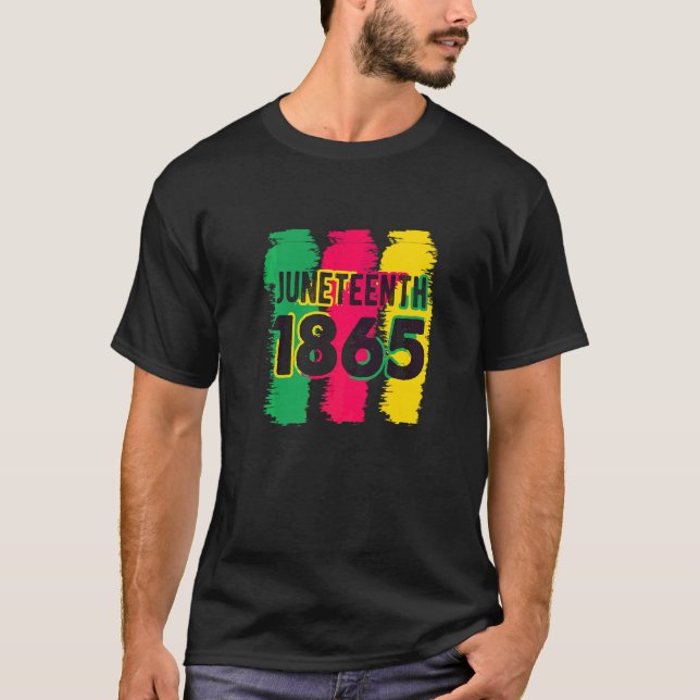Juneteenth 1865 T-Shirt (Front)