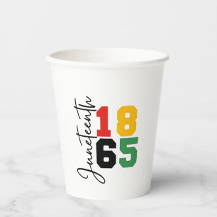 Juneteenth 1865 The Real Independence Day Paper Cups
