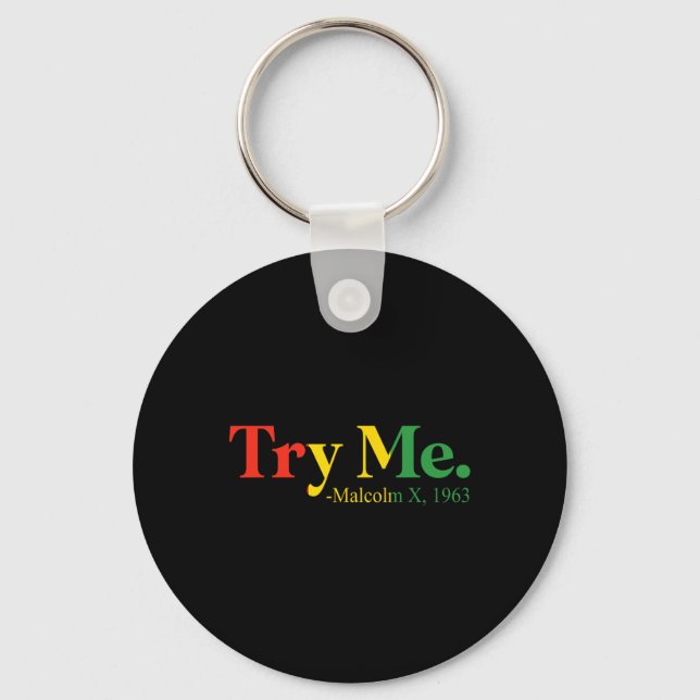 Juneteenth 1895 Try Me Malcolm 1963 Leader Womens  Key Ring (Front)